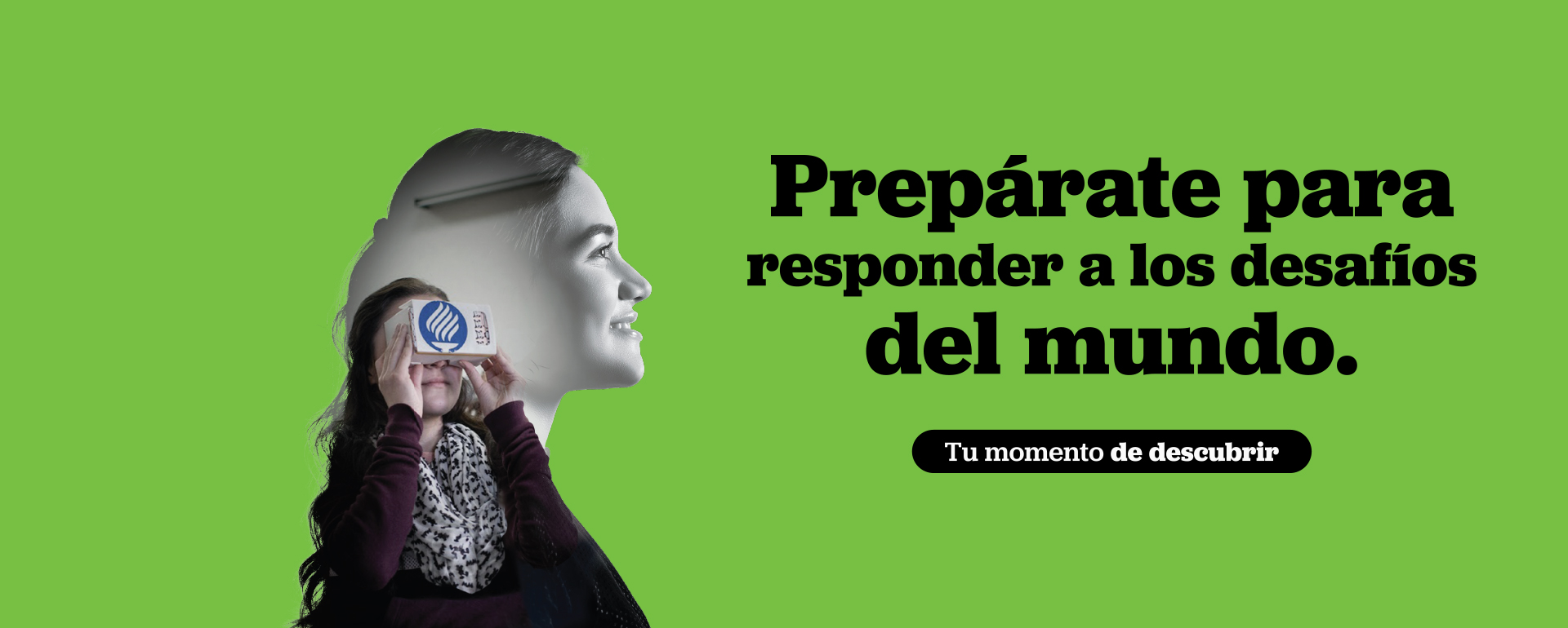Prepárate para responder a los desafíos del mundo