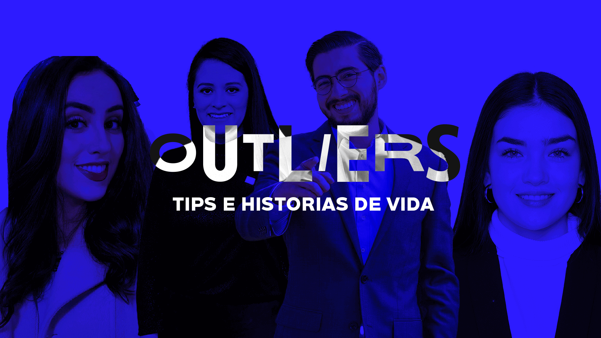 Tips e historias de vida Outliers