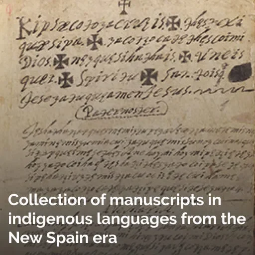 Collection of manuscripts in indigenous languages from the New Spain era