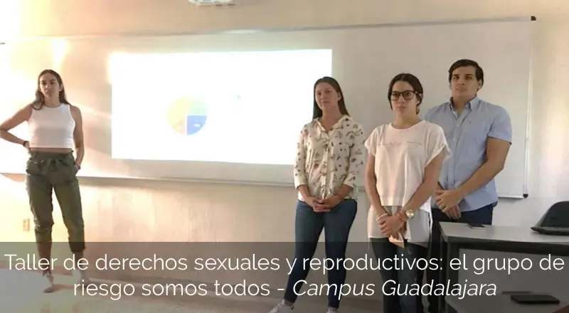 Taller de derechos sexuales y reproductivos: el grupo de riesgo somos todos