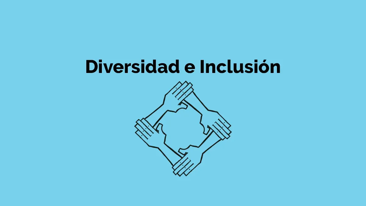 Diversidad e inclusión: Nadie afuera, todos al Centro. Ser únicos(as) e iguales no es una contradicción. Incluir nos enriquece.